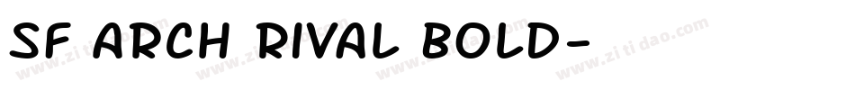 SF Arch Rival Bold字体转换